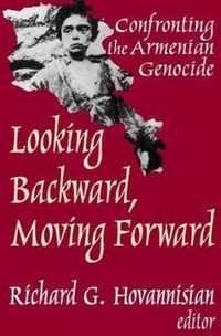 Looking Backward, Moving Forward