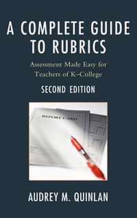 A Complete Guide To Rubrics