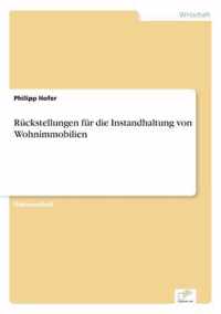 Ruckstellungen fur die Instandhaltung von Wohnimmobilien