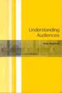 Understanding Audiences