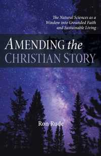 Amending the Christian Story