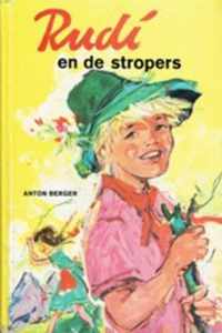 Rudi en de Stropers - Anton Berger