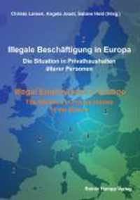 Illegale Beschäftigung in Europa / Illegal Employment in Europe