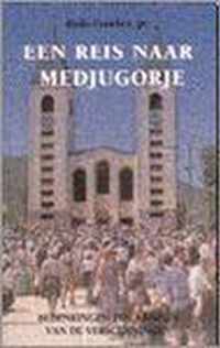 EEN REIS NAAR MEDJUGORJE. BEDENKINGEN TE