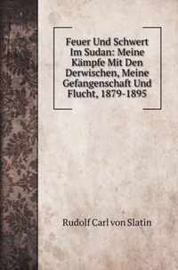 Feuer Und Schwert Im Sudan