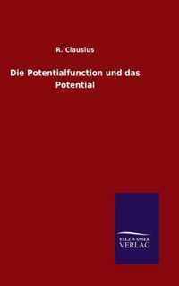 Die Potentialfunction und das Potential