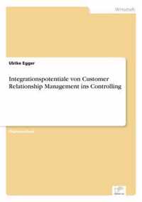 Integrationspotentiale von Customer Relationship Management ins Controlling