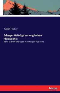 Erlanger Beitrage zur englischen Philosophie