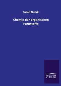 Chemie Der Organischen Farbstoffe