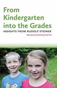 From Kindergarten into the Grades