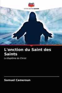 L'onction du Saint des Saints