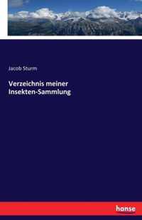 Verzeichnis meiner Insekten-Sammlung