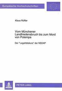 Vom Muenchener Landfriedensbruch Bis Zum Mord Von Potempa