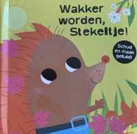 Schudden maar - Wakker worden Spike