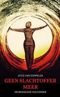 Geen slachtoffer meer - Joyce van Dommelen - Paperback (9789463982498)