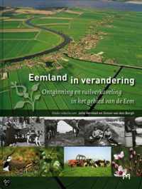 Eemland in verandering. Ontginning en ruilverkaveling