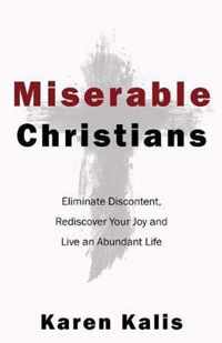 Miserable Christians