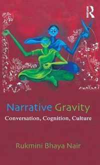 Narrative Gravity