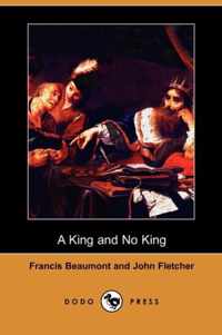 A King and No King (Dodo Press)