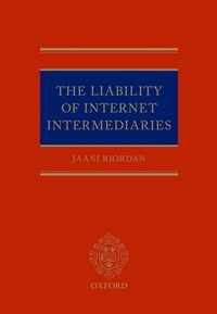 The Liability of Internet Intermediaries