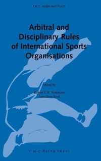 Arbitral and Disciplinary Rules of International Sports Organisations