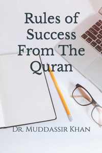 Rules of Success From The Quran