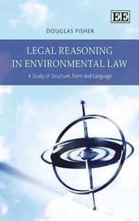 Legal Reasoning in Environmental Law