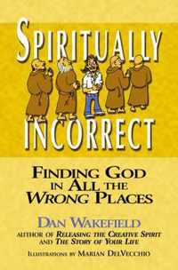 Spiritually Incorrect