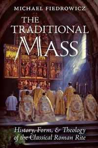 The Traditional Mass