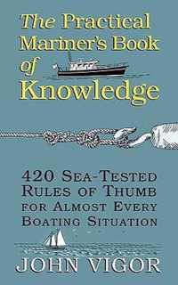 The Practical Mariner's Book of Knowledge