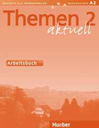 Themen aktuell 2 Arbeitsbuch