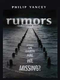 Rumors of Another World