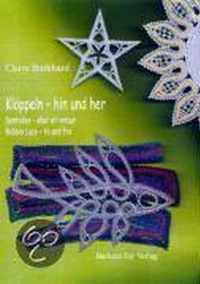 Klöppeln - hin & her / Dentelles - aller et retour / Bobbin Lace - to and fro