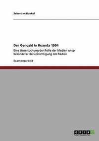 Der Genozid in Ruanda 1994