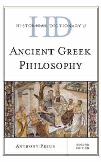 Historical Dictionary of Ancient Greek Philosophy