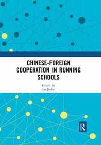 Chinese-Foreign Cooperation in Running Schools