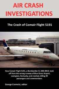 The Crash of Comair 5191