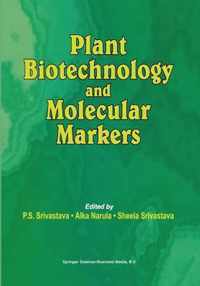 Plant Biotechnology and Molecular Markers