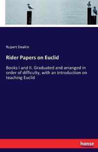 Rider Papers on Euclid