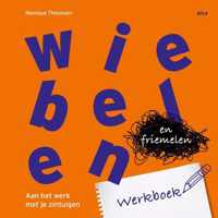 Wiebelen en friemelen werkboek