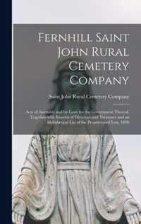 Fernhill Saint John Rural Cemetery Company [microform]