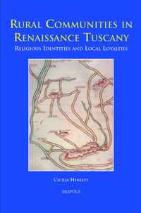 Rural Communities in Renaissance Tuscany