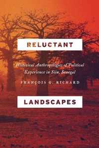 Reluctant Landscapes