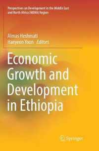 Economic Growth and Development in Ethiopia