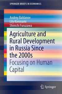 Agriculture and Rural Development in Russia Since the 2000s