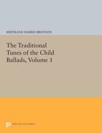 The Traditional Tunes of the Child Ballads, Volume 1