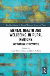 Mental Health and Wellbeing in Rural Regions