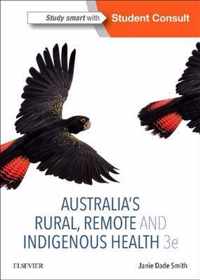 Australia's Rural, Remote and Indigenous Health