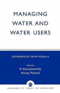 Managing Water and Water Users