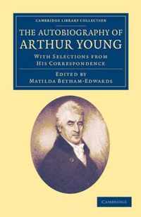 The Autobiography Of Arthur Young